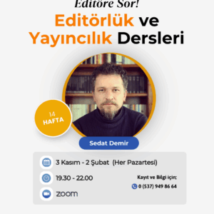 Editöre Sor! - Editörlük ve Yayıncılık Dersleri – Sedat Demir