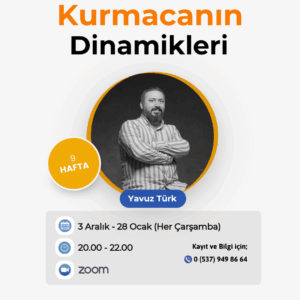 KURMACANIN DİNAMİKLERİ
